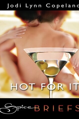 Cover of Hot For It