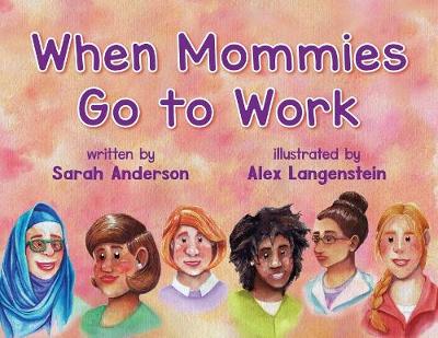 Cover of When Mommies Go to Work