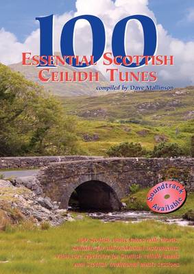 Book cover for 100 Essential Scottish Ceilidh Tunes