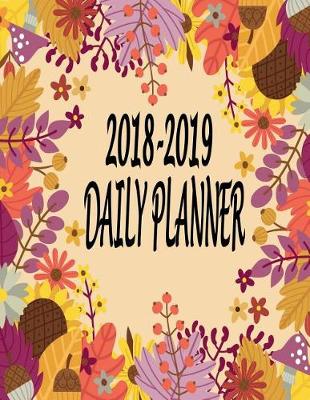 Book cover for 2018 - 2019 Daily Planner