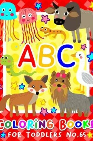 Cover of ABC Coloring Books for Toddlers No.65