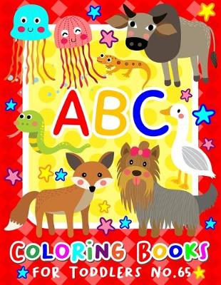 Book cover for ABC Coloring Books for Toddlers No.65