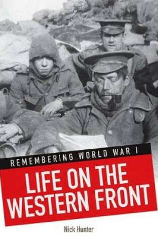 Cover of Life on the Western Front (Remembering World War I)