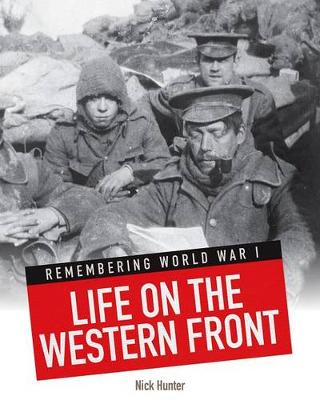 Book cover for Life on the Western Front (Remembering World War I)