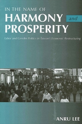 Book cover for In the Name of Harmony and Prosperity