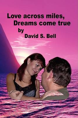 Book cover for Love Across Miles, Dreams Come True