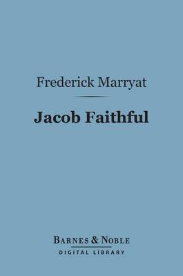 Book cover for Jacob Faithful (Barnes & Noble Digital Library)