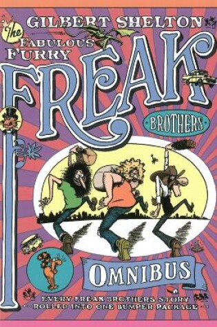 Cover of The Freak Brothers Omnibus
