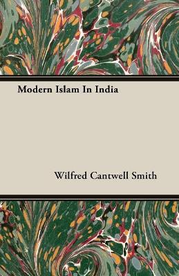 Book cover for Modern Islam In India