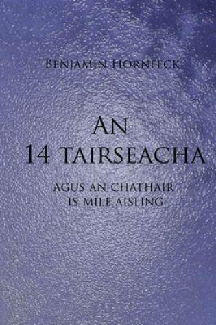 Cover of An 14 Tairseacha Agus an Chathair Is Mile Aisling