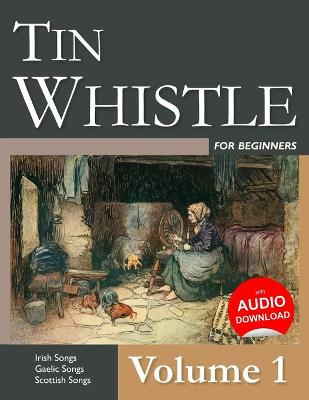 Book cover for Tin Whistle for Beginners - Volume 1