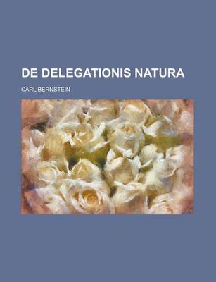 Book cover for de Delegationis Natura