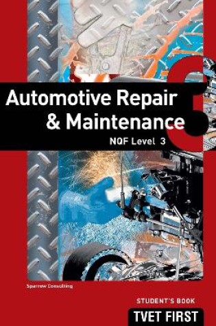 Cover of Automotive Repair & Maintenance NQF3 Student's Book