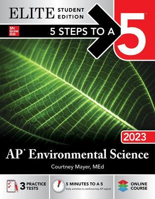 Book cover for 5 Steps to a 5: AP Environmental Science 2024 Elite Student Edition