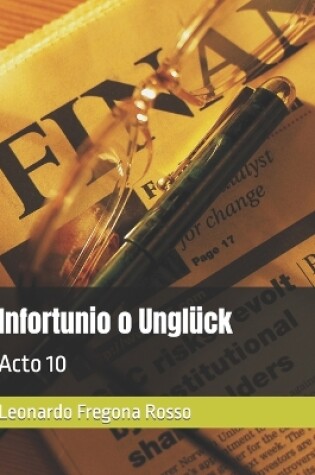 Cover of Infortunio o Unglück
