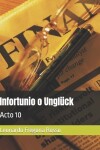 Book cover for Infortunio o Unglück
