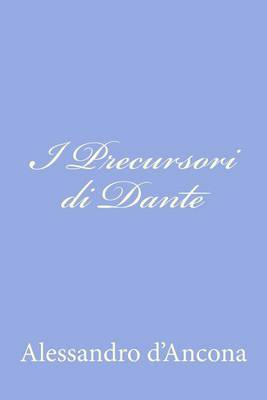 Book cover for I Precursori di Dante