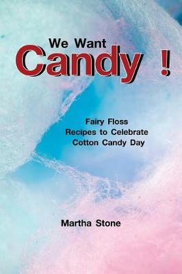 Book cover for We Want Candy!
