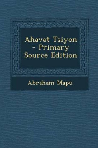 Cover of Ahavat Tsiyon