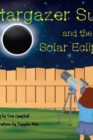 Cover of Stargazer Sue and the Solar Eclipse