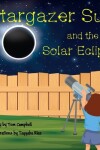 Book cover for Stargazer Sue and the Solar Eclipse