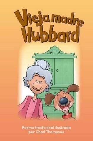 Cover of Vieja madre Hubbard (Old Mother Hubbard) (Spanish Version)