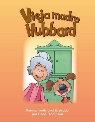 Book cover for Vieja madre Hubbard (Old Mother Hubbard) (Spanish Version)