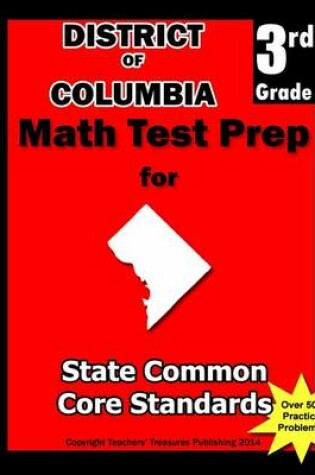Cover of District of Columbia 3rd Grade Math Test Prep