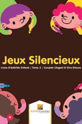 Cover of Jeux Silencieux