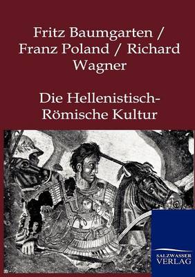 Book cover for Die Hellenistisch-Römische Kultur