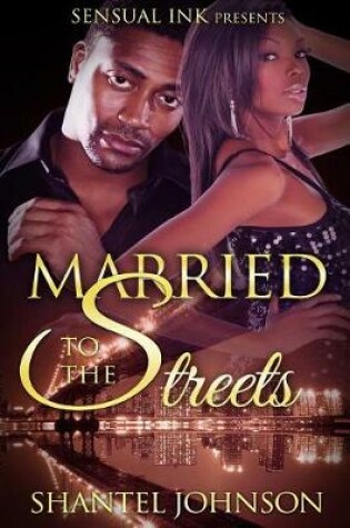 Cover of Married to The Streets