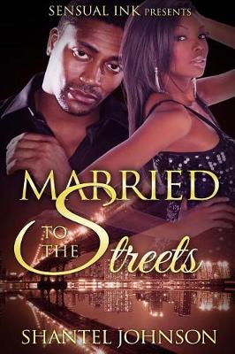 Book cover for Married to The Streets