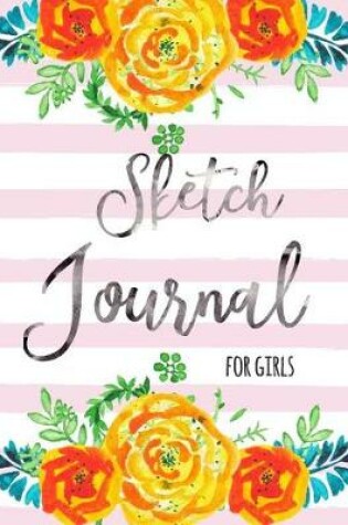 Cover of Sketch Journal For Girls