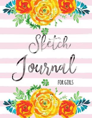 Book cover for Sketch Journal For Girls