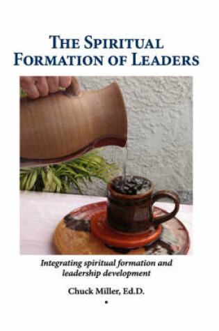 Cover of The Spiritual Formation of Leaders