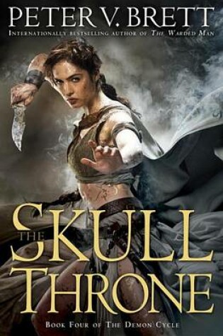 Cover of The Skull Throne: Book Four of the Demon Cycle