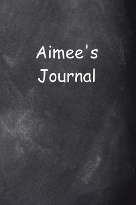 Cover of Aimee Personalized Name Journal Custom Name Gift Idea Aimee