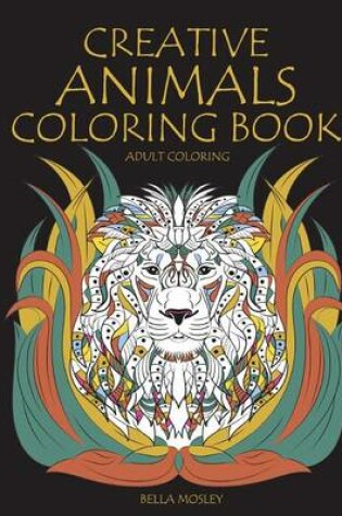 Cover of Creative Animals Coloring Book