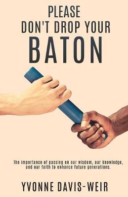 Book cover for PLEASE Don't Drop Your Baton