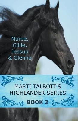 Cover of Marti Talbott's Highlander Series 2