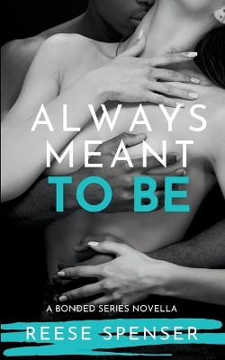 Book cover for Always Meant to Be