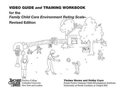 Book cover for Video Guide and Training Workbook for the FCCERS-R