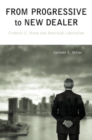 Cover of From Progressive to New Dealer