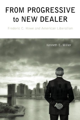 Book cover for From Progressive to New Dealer