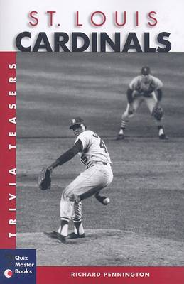 Book cover for St. Louis Cardinals Trivia Teasers