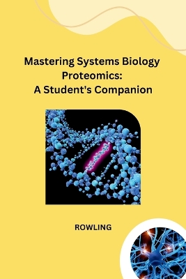 Cover of Mastering Systems Biology Proteomics