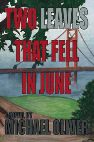 Cover of Two Leaves That Fell in June