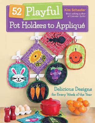 Book cover for 52 Playful Pot Holders to Appliqué