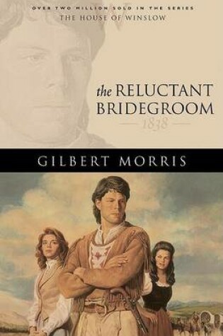 Cover of The Reluctant Bridegroom