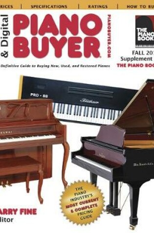 Cover of Acoustic & Digital Piano Buyer Fall 2016